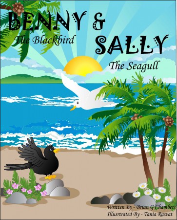 Benny the Blackbird and Sally the Seagull